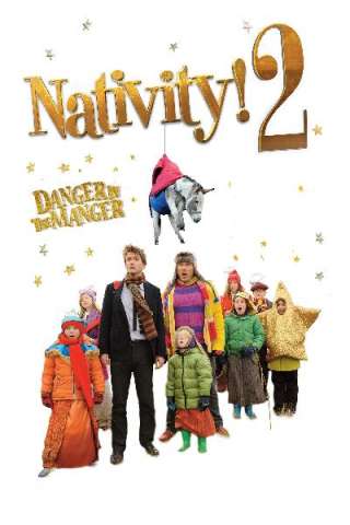 Nativity 2: Danger in the Manger! streaming