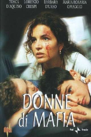 Donne di mafia streaming