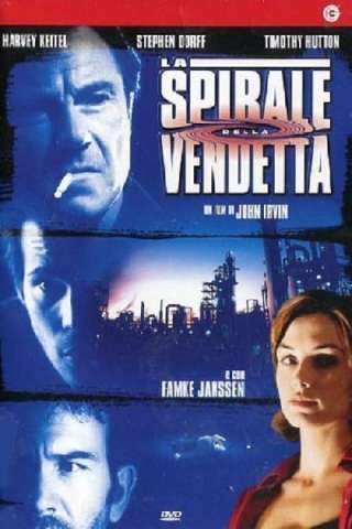 La Spirale della Vendetta streaming