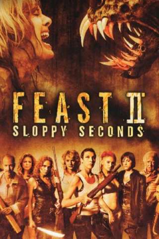 Feast II: Sloppy Seconds streaming