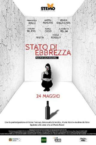 Stato di ebbrezza streaming
