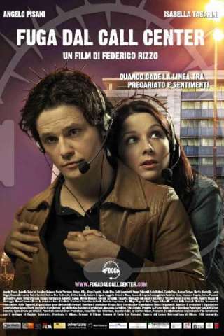 Fuga dal call center streaming