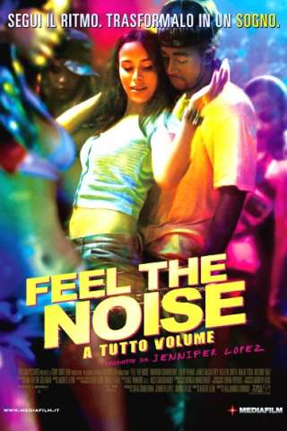 Feel the noise - A tutto volume streaming