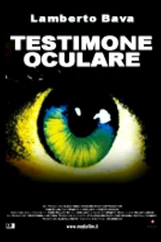 Testimone oculare streaming