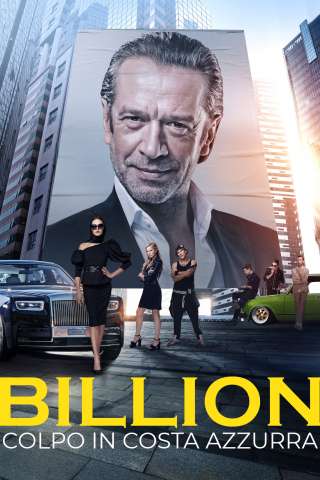 Billion - Colpo in Costa Azzurra streaming