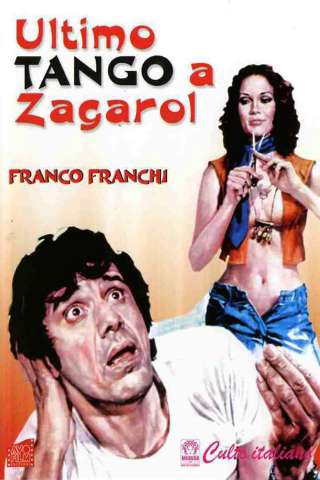 Ultimo tango a Zagarol streaming