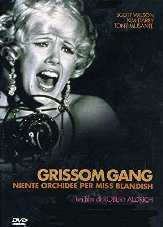 Grissom gang - niente orchidee per miss Blandish streaming
