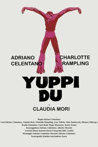 Yuppi Du streaming