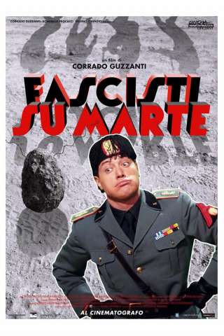 Fascisti su Marte streaming
