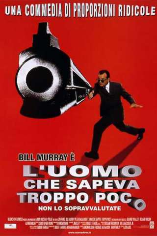 L'uomo che sapeva troppo poco streaming