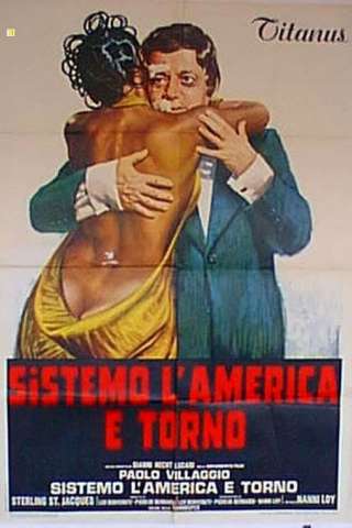 Sistemo l'America e torno streaming