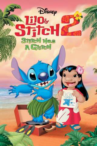 Lilo & Stitch 2 - Che disastro, Stitch! streaming