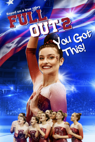 Full Out 2: You Got This! streaming