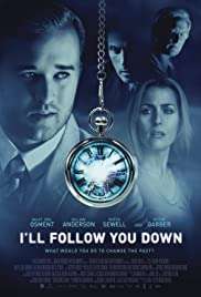 I'll Follow You Down streaming