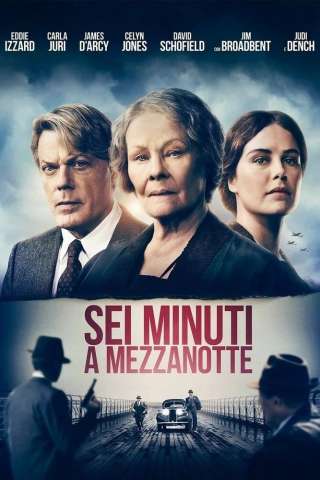 Sei minuti a mezzanotte streaming