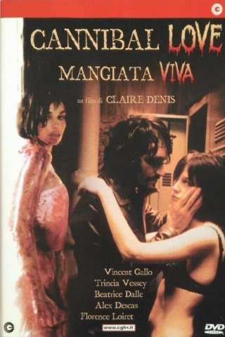 Cannibal love - Mangiata viva streaming
