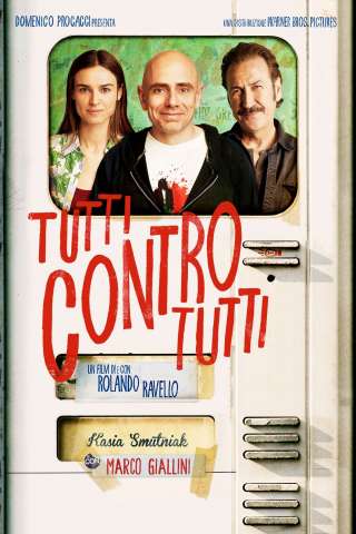 Tutti contro tutti streaming