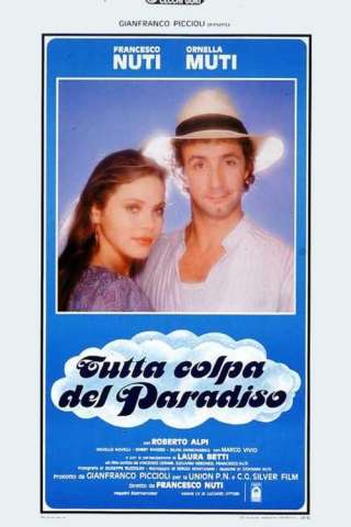 Tutta colpa del paradiso streaming