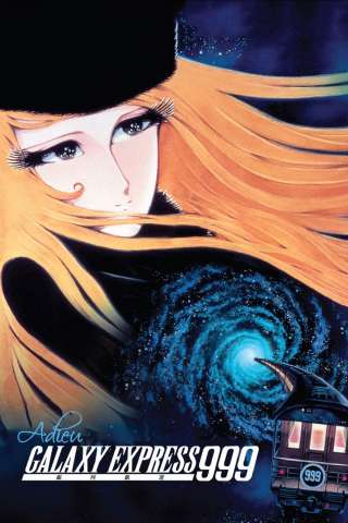 Addio Galaxy Express 999 - Capolinea Andromeda streaming