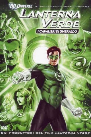 Lanterna Verde - I cavalieri di smeraldo streaming