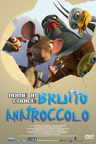 Nome In Codice Brutto Anatroccolo streaming