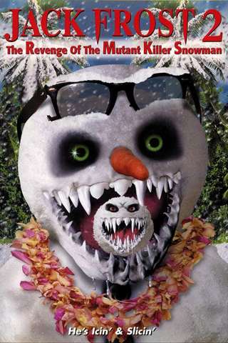 Jack Frost 2: Revenge of the Mutant Killer Snowman streaming