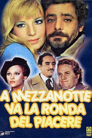 A mezzanotte va la ronda del piacere streaming