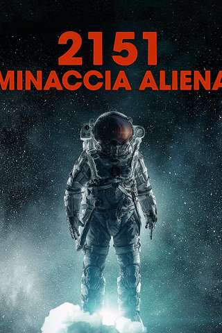 2151 - Minaccia aliena streaming