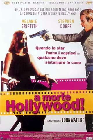 A morte Hollywood! streaming