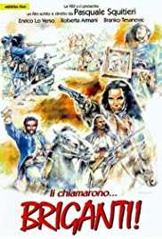 Li chiamarono... briganti! streaming