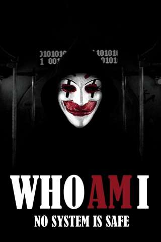 Who Am I - No System Is Safe streaming