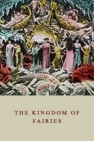 The Kingdom of the Fairies streaming