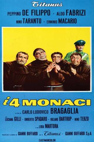 I 4 monaci streaming