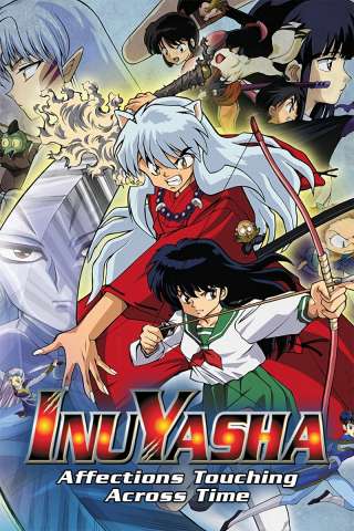 Inuyasha the Movie 1 - Un sentimento che trascende il tempo streaming