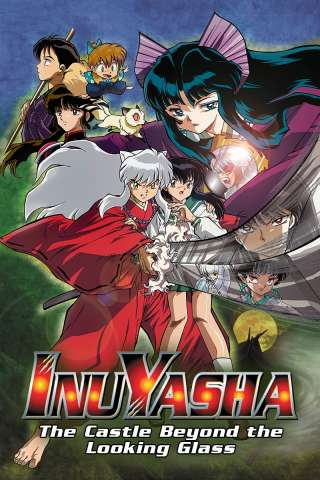 Inuyasha the Movie 2 - Il castello al di là dello specchio streaming