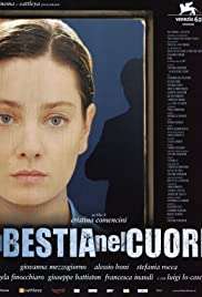 La bestia nel cuore streaming