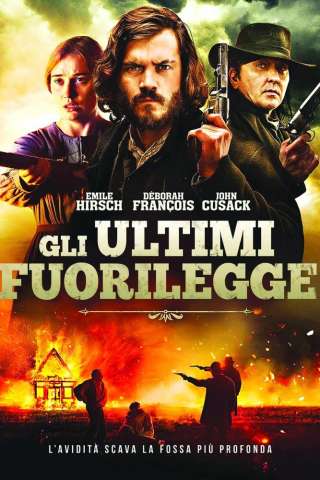 Gli ultimi fuorilegge streaming