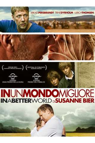 In un mondo migliore streaming