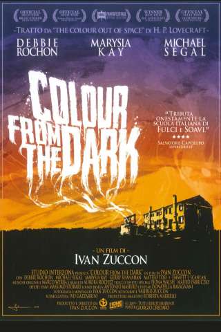 Colour from the Dark streaming