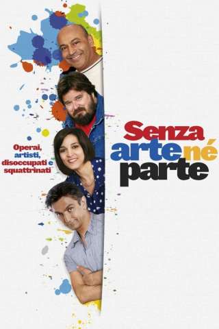 Senza arte né parte streaming