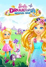 Barbie Dreamtopia streaming