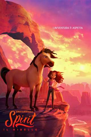 Spirit - Il Ribelle streaming
