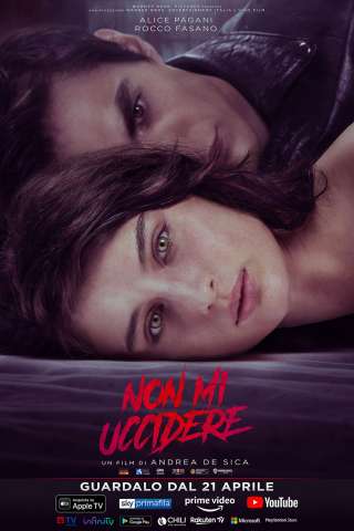 Non mi uccidere streaming