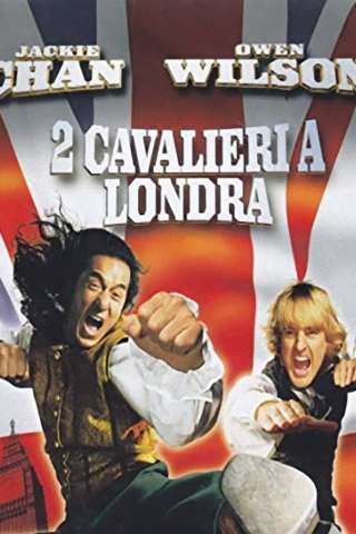 2 cavalieri a Londra streaming