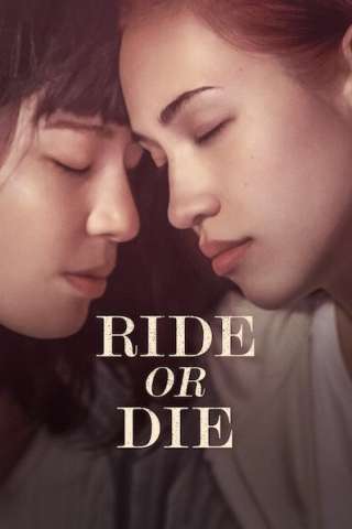Ride or Die streaming