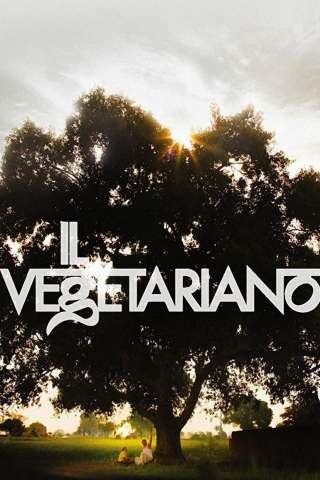 Il vegetariano streaming