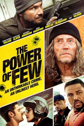 The Power of Few - Il potere dei pochi streaming