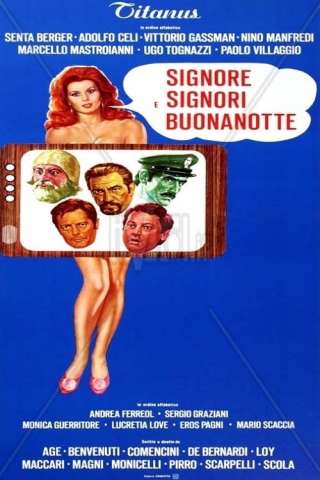 Signore e signori, buonanotte streaming