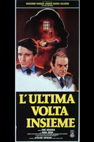 L'ultima volta insieme streaming