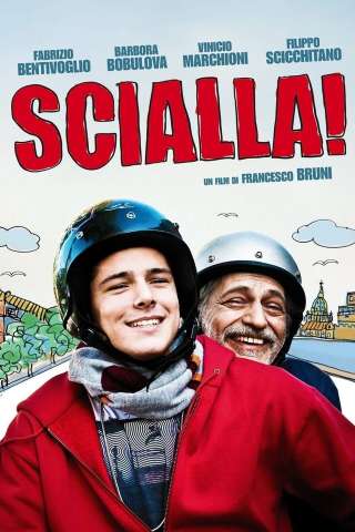 Scialla! (Stai sereno) streaming